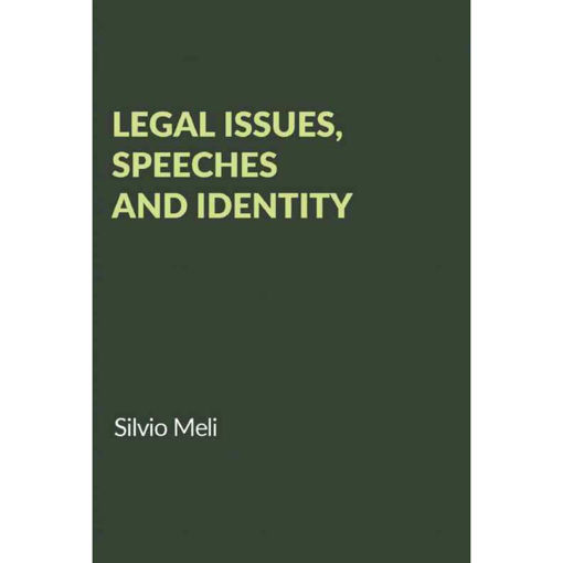 Picture of LEGAL ISSUES, SPEECHES & IDENTITY BOOK